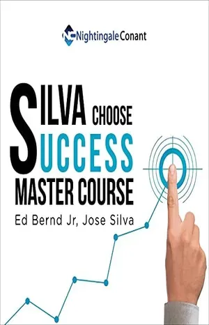Jose Silva's Choose Success book cover