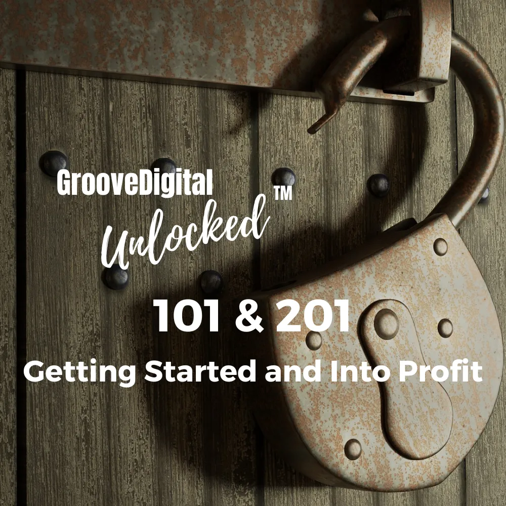 The GrooveDigital Unlocked 201 Course