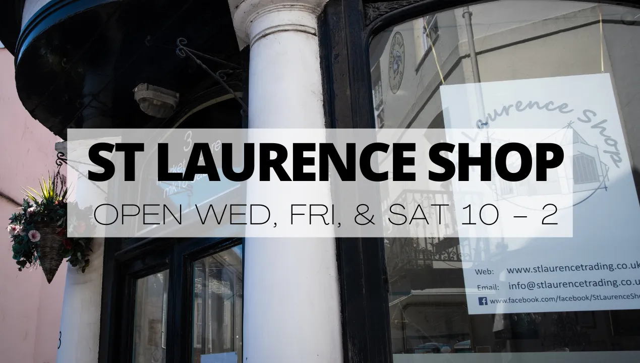 Photo of the St Laurence Shop front. Text reads 