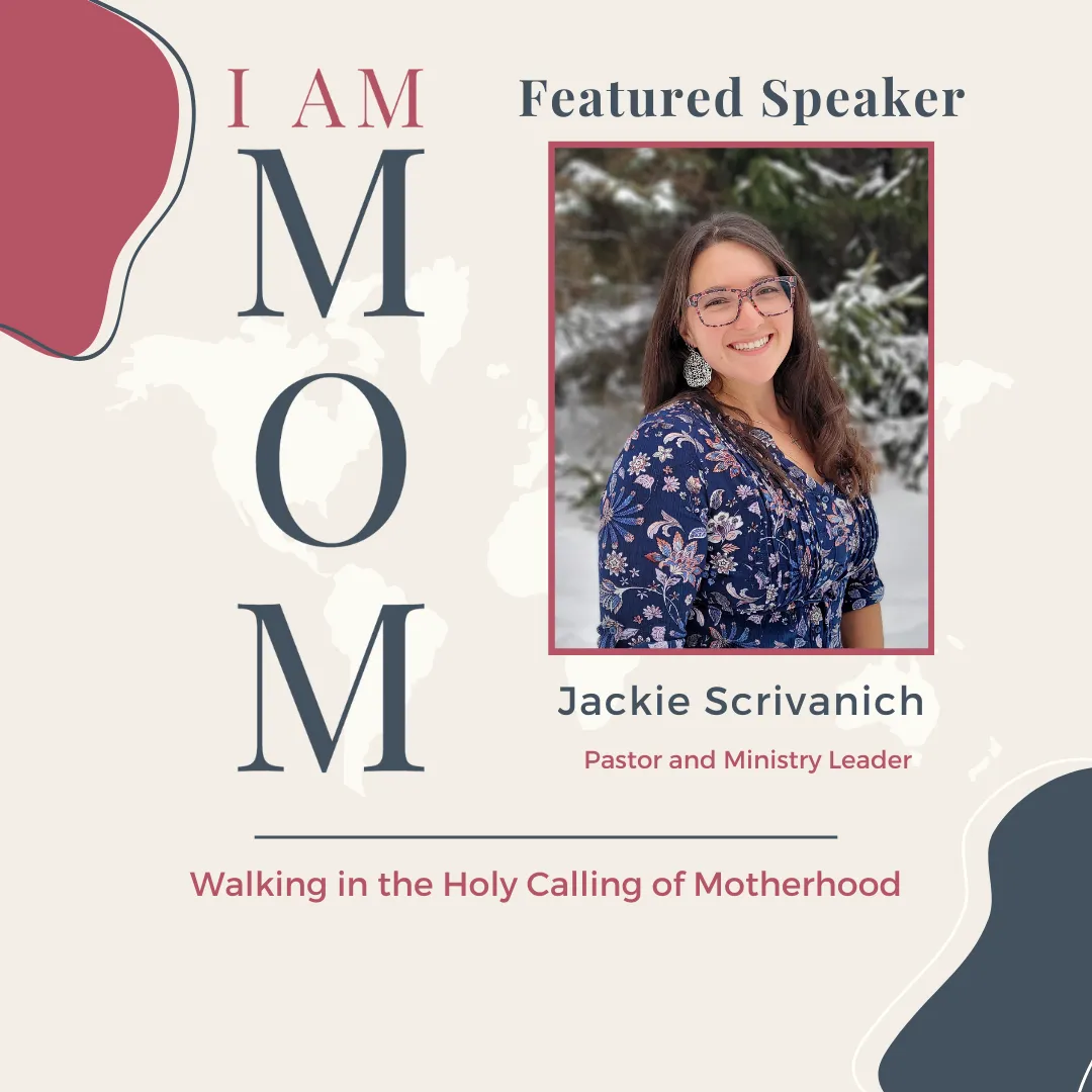 I AM MOM Speaker Jackie Scrivanich