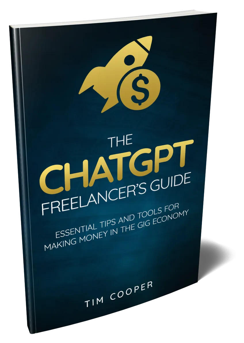 The ChatGPT Freelancer's Guide