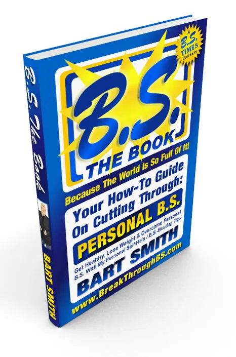 B.S. The Book by Bart Smith
