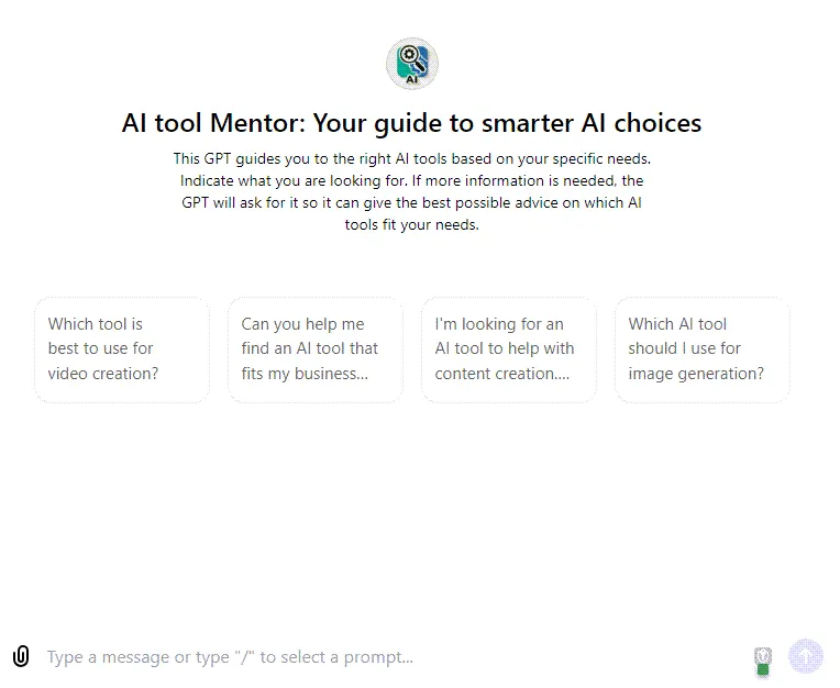 Ai Tool Mentor GPT: Your guide to smarter AI choices