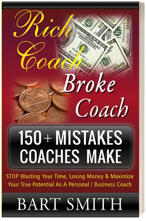 150+ Mistakes Coaches Make by Bart Smith (Book Excerpts)