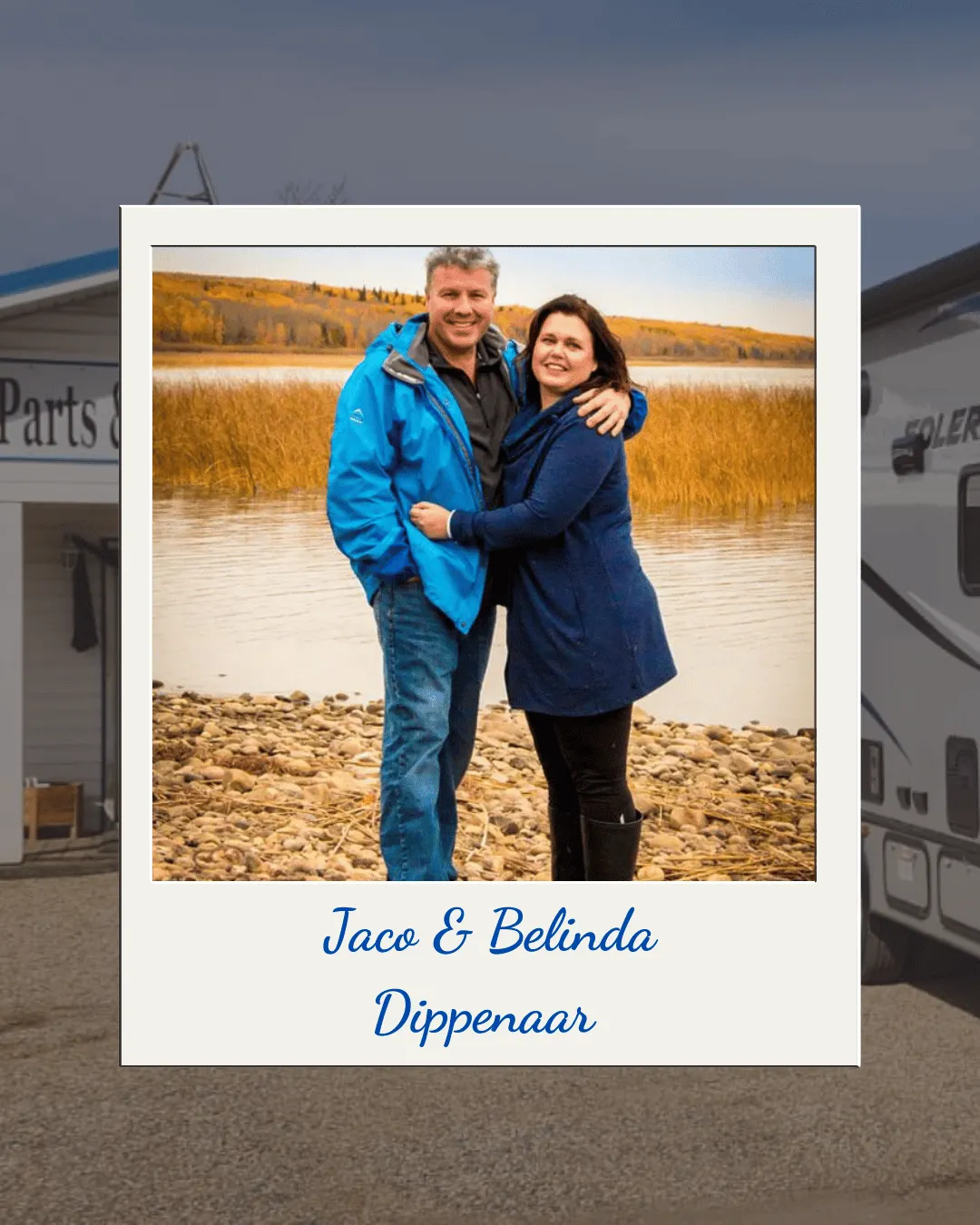Jaco & Belinda Dippenaar | Northern Rays RV Storage, Parts & Services
