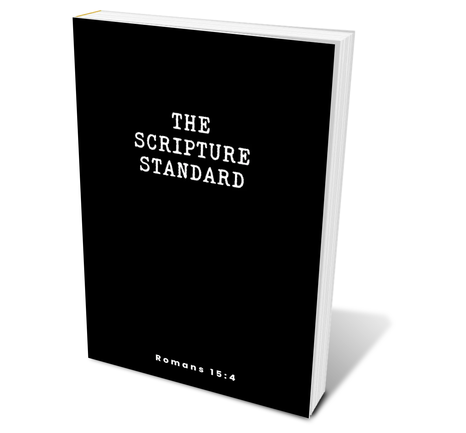 The Scripture Standard by sisteradmn