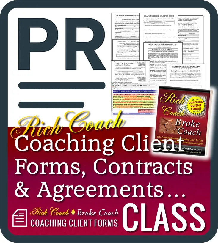 Press Release For Coaching Client Forms, Client Logs, Contracts & Agreement Forms Class with Bart Smith