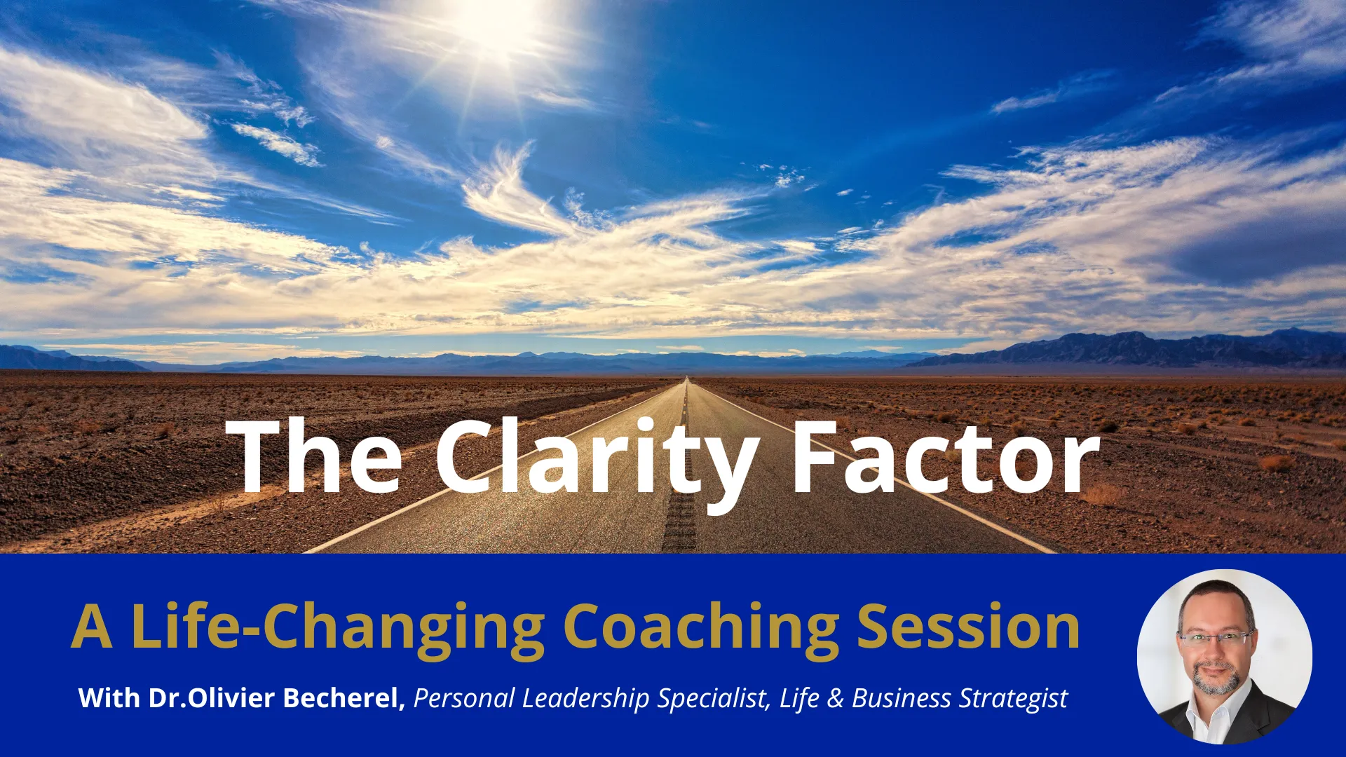 The Clarity Factor Session