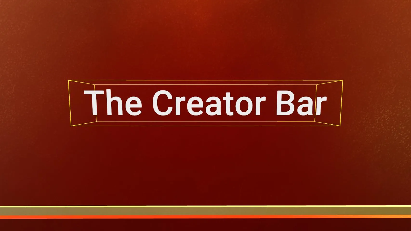 the-creator-bar