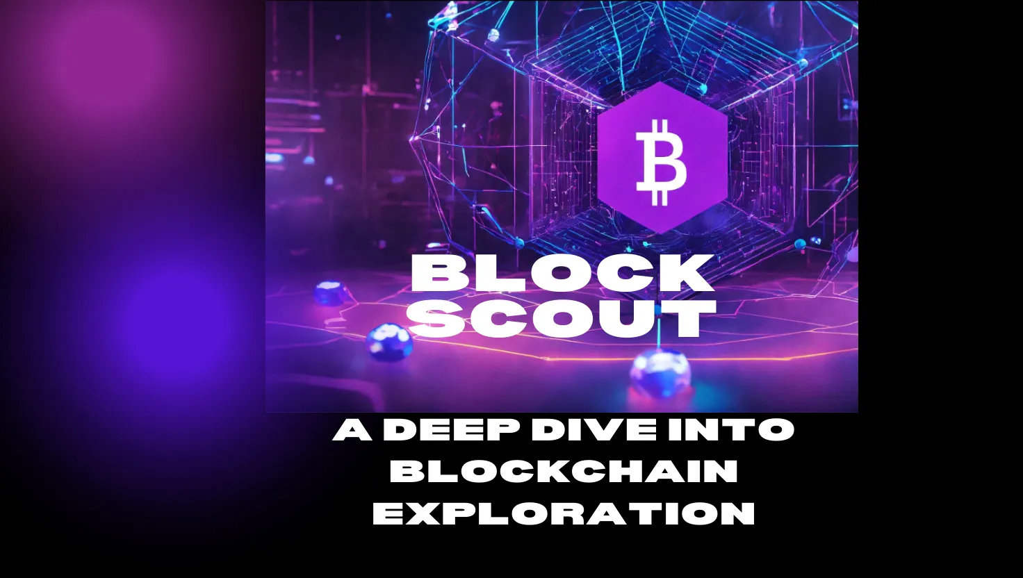 What is Blockscout Explorer