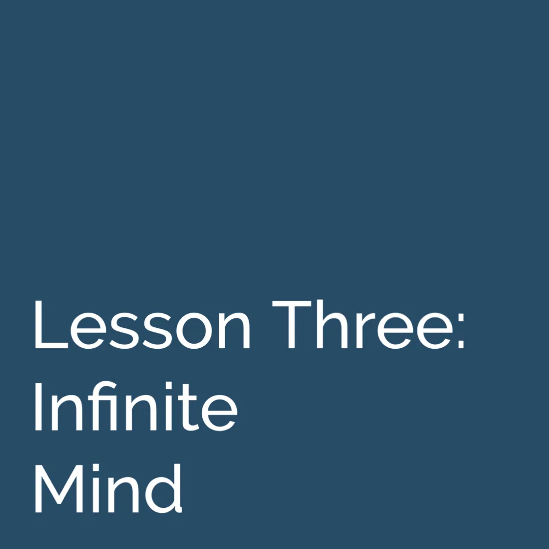 Thinking into Results Lesson 3 Infinite Mind