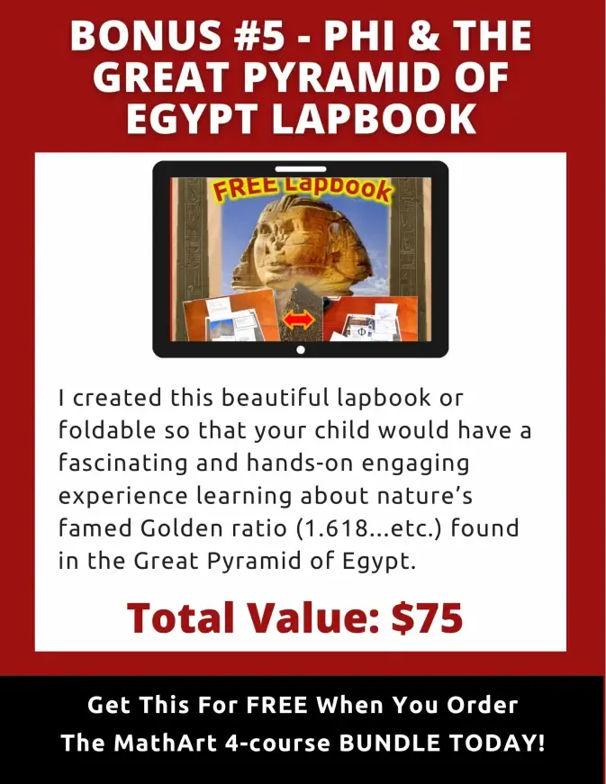 The Golden Ratio of the Great Pyramid of Egypt Lapbook Bonus