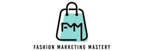 Fashion Marketing Mastery