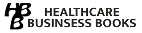 Healthcare Business Books