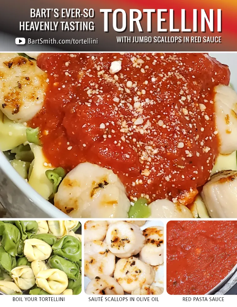 Bart Smith's Tortellini & Scallops (In Red Sauce) Recipe Press Release