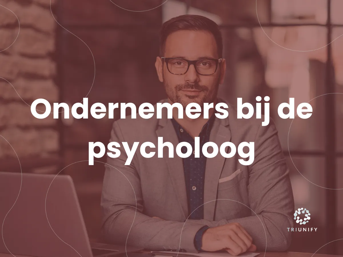 Ondernemers bij de psycholoog (De Zaak)