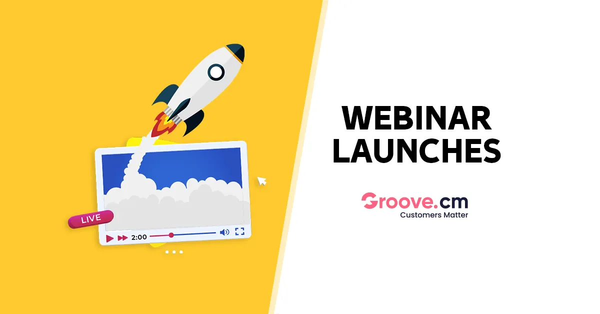Webinar Launches