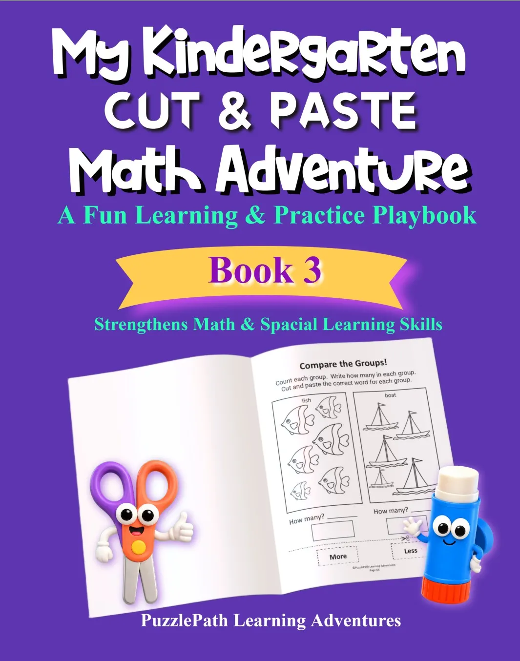 My Kindergarten Cut & Paste Math Adventure: A Fun Learning & Practice Playbook, Book 3 cover