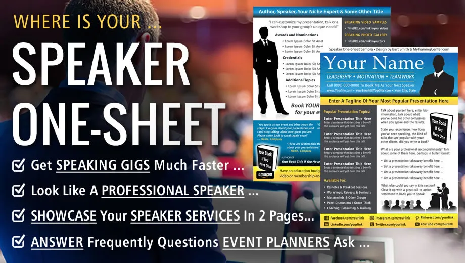 Where Is Your … Speaker One-Sheet? by Bart Smith