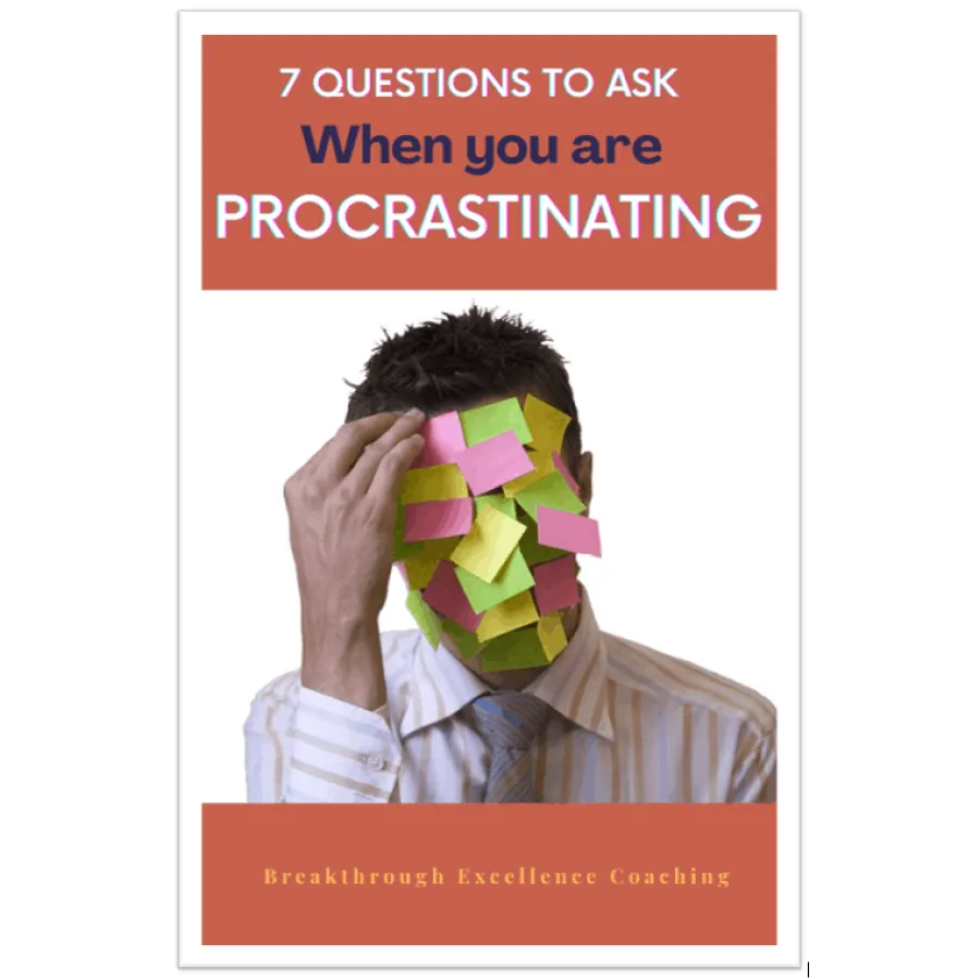 7 Questions To Ask When You Think You Are Procrastinating 2