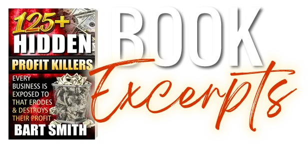 125+ Hidden Profit Killers Excerpts by Bart Smith