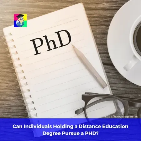 Can Individuals Holding a Distance Education Degree Pursue a PHD?
