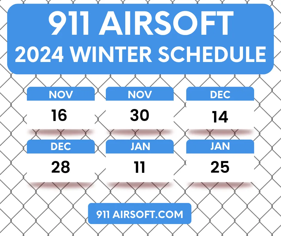 911 Airsoft Winter 2024 schedule