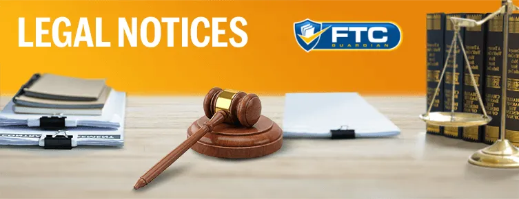 Legal Notices from FTC Guardian