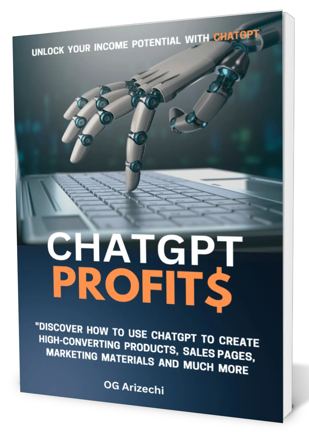 Unlock Your Online Income Potential with ChatGPT Profits The Ultimate Guide to Boosting Your Income_OG Arizechi