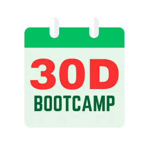 30 day Bootcamp