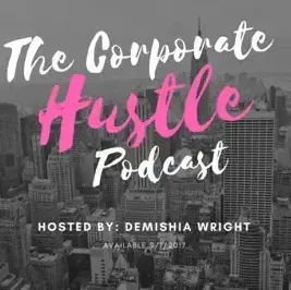 The Corporate Hustle