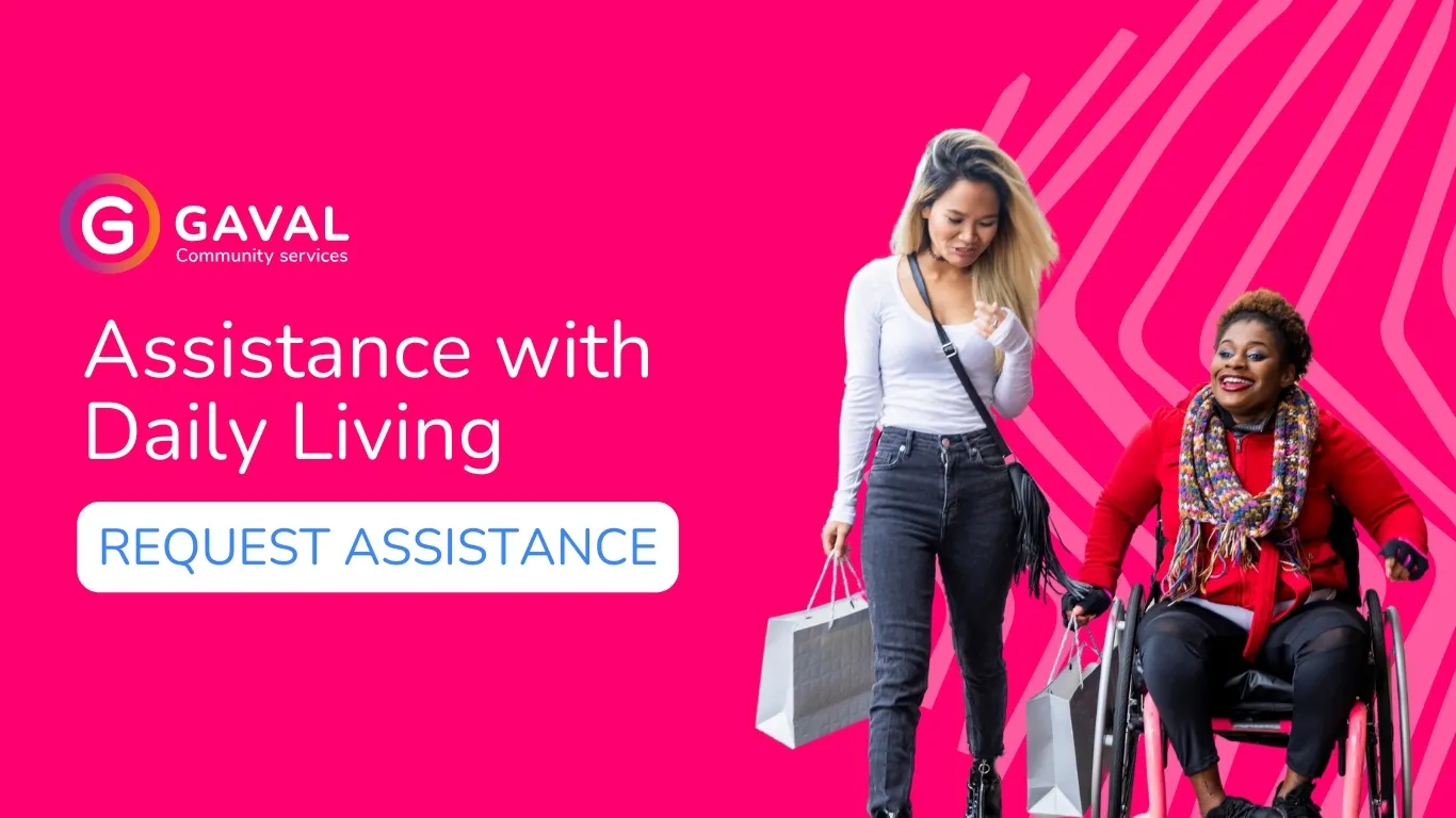 Assistance with daily living activities