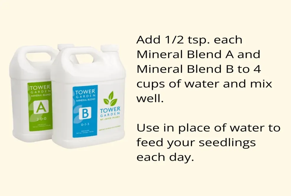 Tower Garden Mineral Blend A and B with recipe for seedling solution in vertical hydroponic gardening.