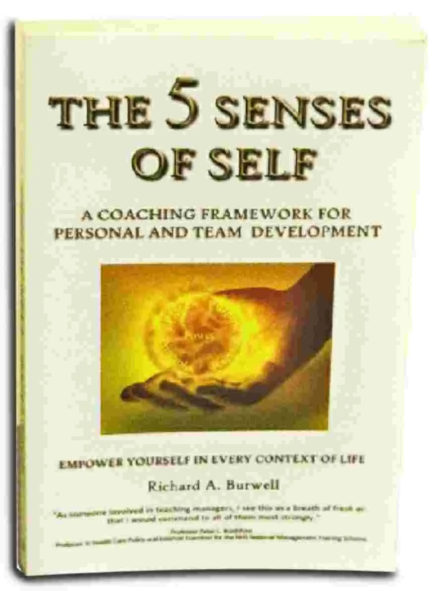 the 5 senses of self coaching framework for personal and team development