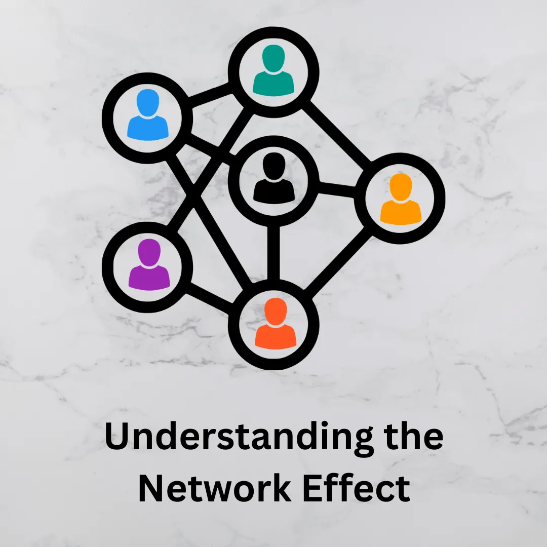 The Power of People: How the Network Effect Drives Business Success
