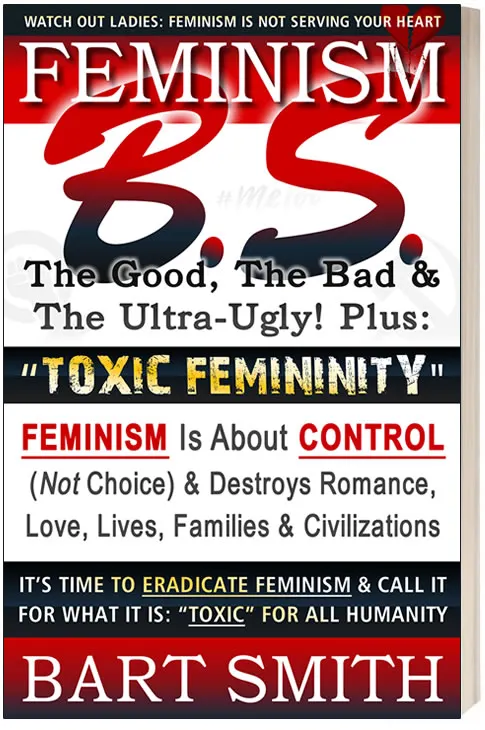PR: Feminism B.S. by Bart Smith