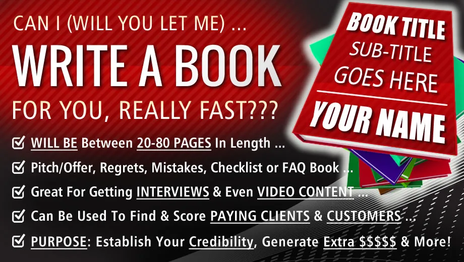 Can I Write A Book For You REALLY FAST?