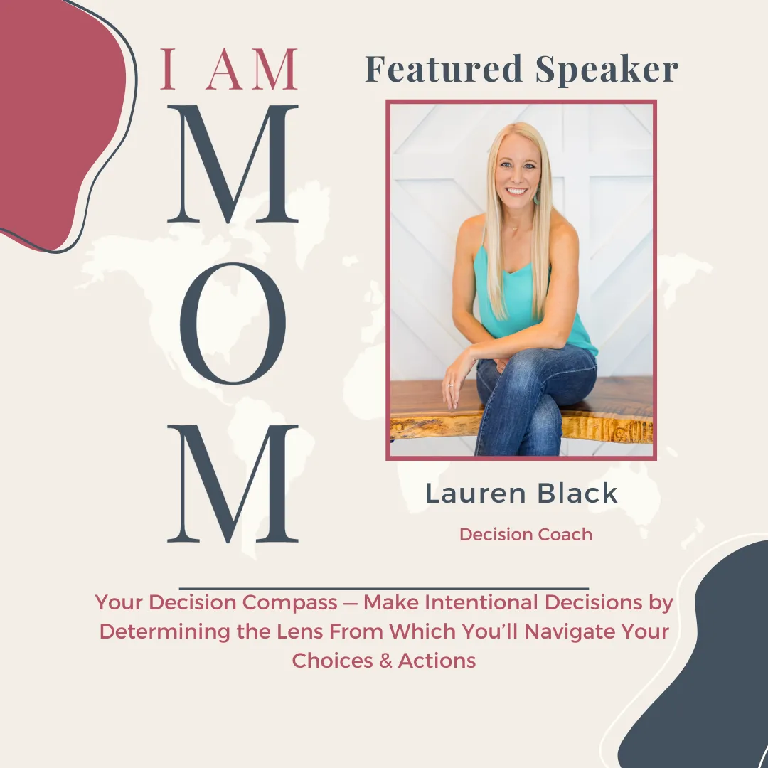 I AM MOM Speaker Lauren Black