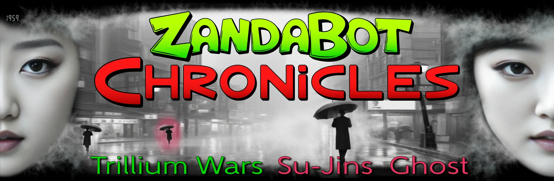 ZandaBot Chronicles Trillium Wars Su-Jins Ghost