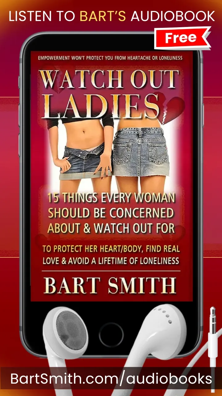Watch Out Ladies Audiobook by Bart Smith 