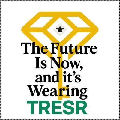 The Future is Now, and it's Wearing TRESR 24