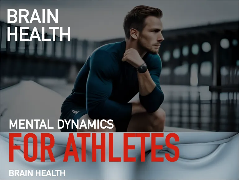 Mental Dynamics for Athletes Brain Health Module