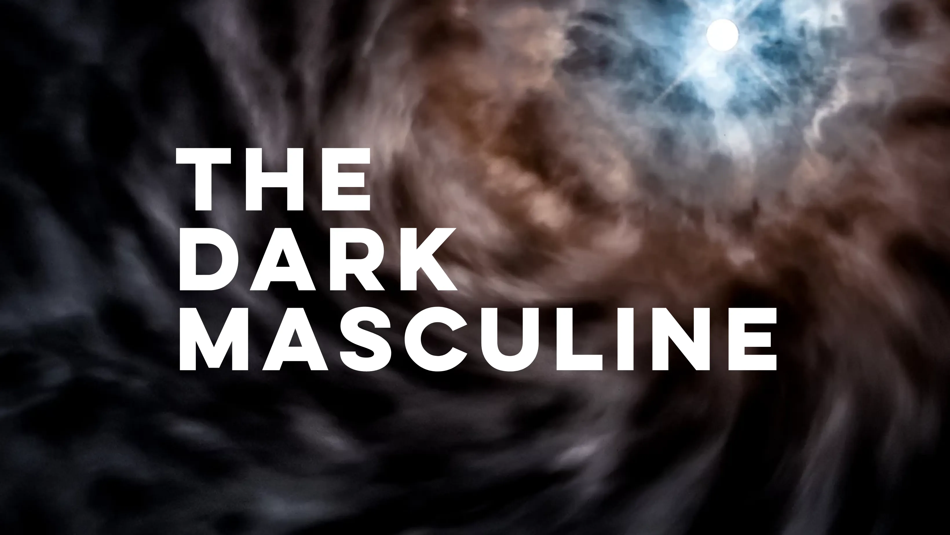 The Dark Masculine