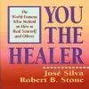 You the Healer Book Cover by Jose Silva