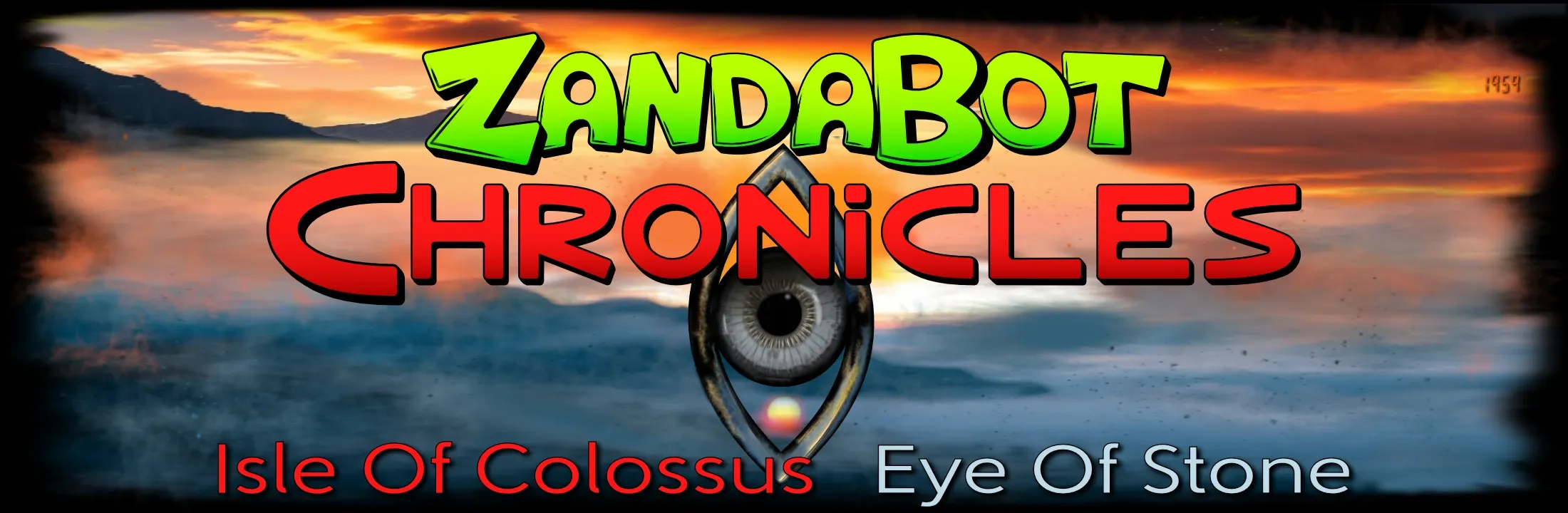 ZandaBot Chronicles Isle Of Colossus Eye Of Stone