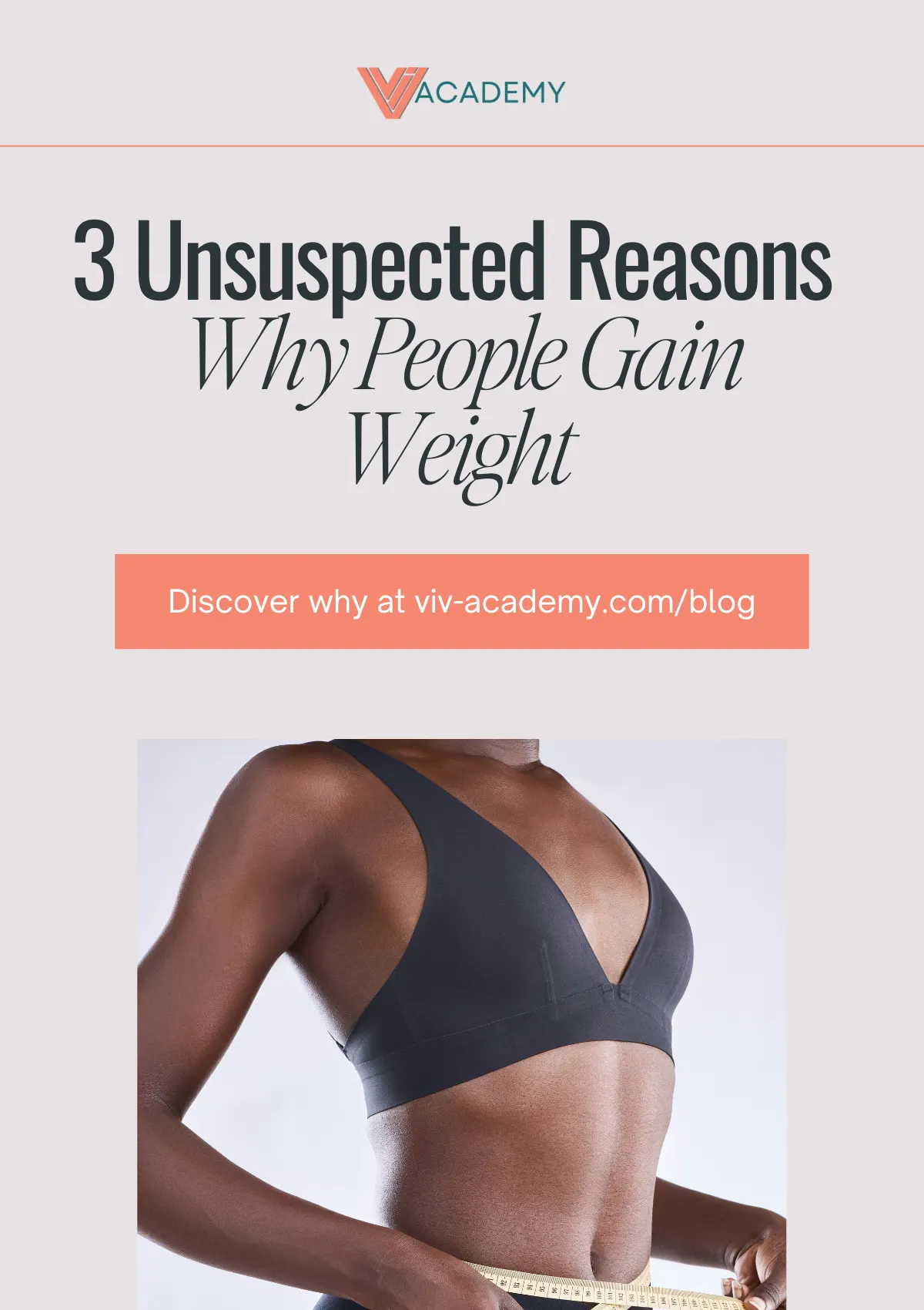 3 Unsuspecting Reasons Why People Gain Weight