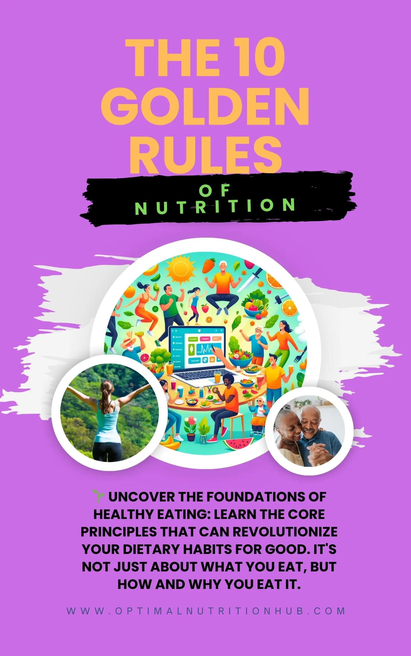 The 10 Golden Rules of Nutrition