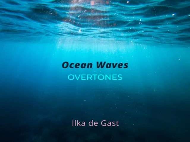Ocean Waves Overtones