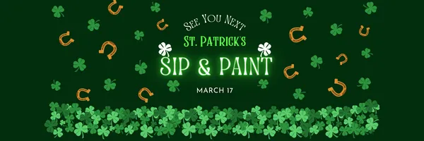 St Patrick's Day - Sip & Paint