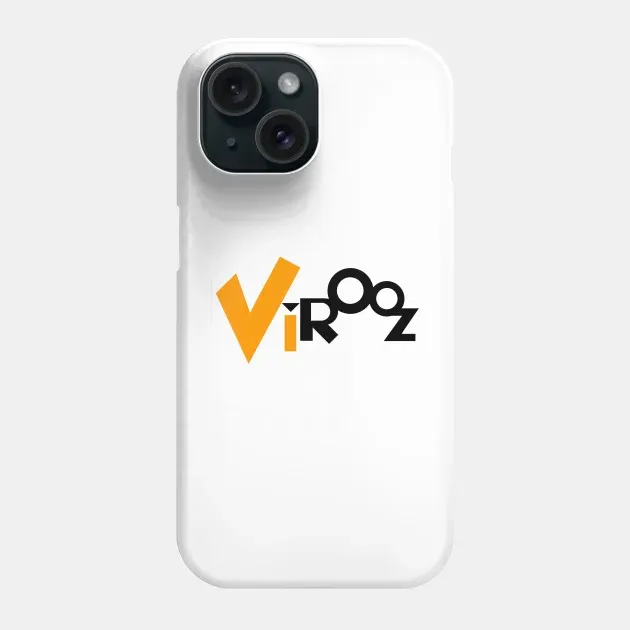 Virooz Phone Case